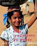 Tous les enfants du monde