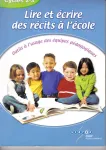 Lire et écrire des récits à l'école