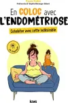 En coloc avec l'endométriose