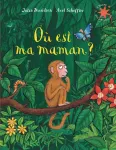 Où est ma maman ?