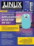 GNU / Linux magazine France, N°262 - Mars / avril 2023 - Développez vos applications desktop en Go !