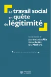 Le travail social en quête de légitimité