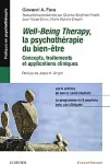 Well-being therapy, la psychothérapie du bien-être