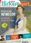 Histoire Junior, N°128 - avril 2023 - Histoire des Windsor