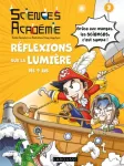 Sciences académie, 3. Réflexions sur la lumière