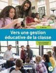 Vers une gestion éducative de la classe