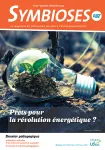 Symbioses, N°137 - premier trimestre 2023 - Prêts pour la révolution énergétique ?