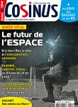 Cosinus, N° 259 - Mai 2023 - Le futur de l'espace