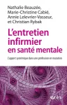 L'entretien infirmier en santé mentale