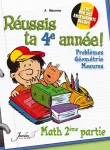 Réussis ta 4e année ! Math 2ème partie