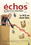 Échos du crédit et de l'endettement, N°77 - Janvier-Février-Mars 2023 - Le RCD en chute libre