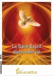 240 - juin-juillet 2023 - Le Saint-Esprit dans notre vie (Bulletin de Transmettre, 240 [01/06/2023])