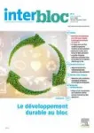 Interbloc, 4 - octobre-décembre 2021 - Le développement durable au bloc