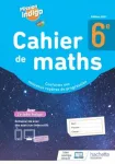 Mission indigo : cahier de maths 6e