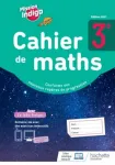 Mission indigo : cahier de maths 3e