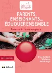 Parents, enseignants... éduquer ensemble