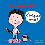 Le livre des c'est pas moi !