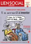 Lien social, n°1340 - 23 mai au 5 juin 2023 - Handicap et vieillesse