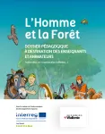 L'Homme et la Forêt