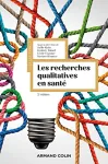 Les recherches qualitatives en santé