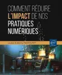 Comment réduire l'impact de nos pratiques numériques ?