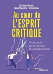 Au coeur de l'esprit critique