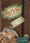 Reflets. L'artisanat mérovingien révélé : livret didactique