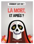 La mort, et après?