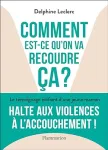 Comment est-ce qu'on va recoudre ça ?