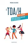 Le TDA/H chez l'enfant