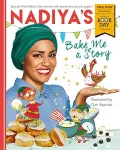 Nadiya's bake me a story