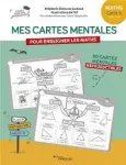 Mes cartes mentales pour enseigner les maths : cartes mentales. cycle 3