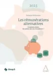 Les rémunérations alternatives