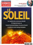 Sciences et Avenir, HS N°214 - Juillet - Septembre 2023 - Le soleil