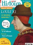 Histoire Junior, N°133 - octobre 2023 - Louis XI, un souverain redoutable !