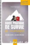 Guide pratique de survie en montagne