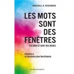 Les mots sont des fenêtres (ou bien ce sont des murs)