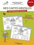 Mes cartes mentales pour enseigner les maths, cycle 2