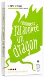 Comment j'ai adopté un dragon