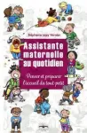 Assistante maternelle au quotidien