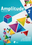 Amplitude maths 3e : livre-cahier