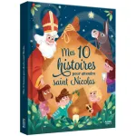 Mes 10 histoires pour attendre saint Nicolas