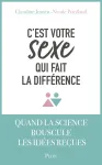 C'est votre sexe qui fait la différence