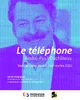 Le téléphone [d']André-Paul Duchâteau