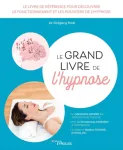 Le grand livre de l'hypnose