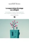 La supervision de stage au collégial