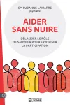 Aider sans nuire