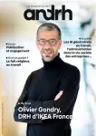 Le magazine de l'ANDRH, #627 - Octobre-novembre 2023 - Olivier Gondry, DRH d'Ikea France