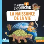 La naissance de la vie