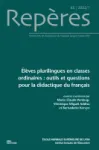 Repères : recherches en didactique du français, N°65 - 2022 - Élèves plurilingues en classes ordinaires